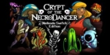 Crypt of the NecroDancer: Nintendo Switch Edition por 3,99€.